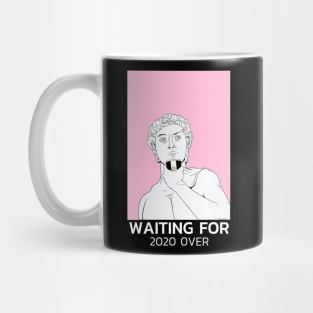 Greek statue scluptures illustration funny quote 2020 Mug